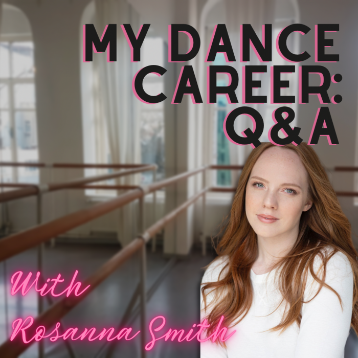 My Dance Career: Q&A with Rosanna Smith
